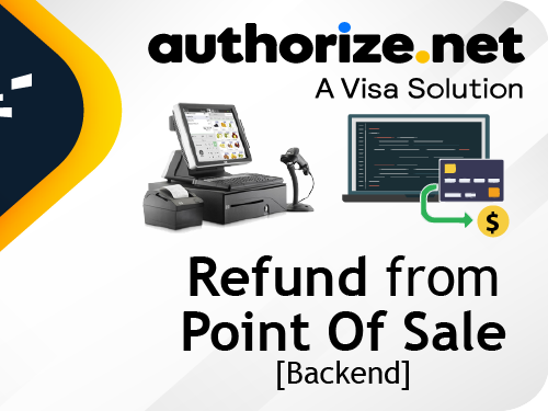 Authorize.net - Backend  Payment Acquirer Refund  POS